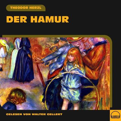 Der Hamur - Theodor Herzl, Audio, 9783991574385