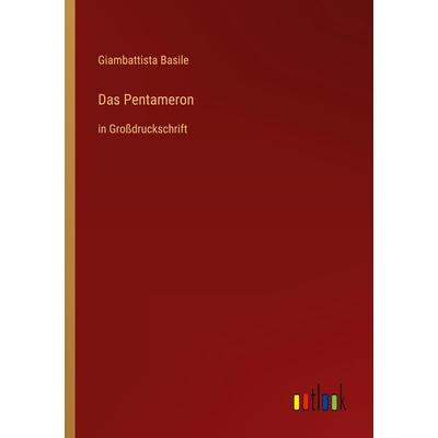 Das Pentameron, Taschenbuch von Giambattista Basile, Outlook, 978-3-368-29308-6