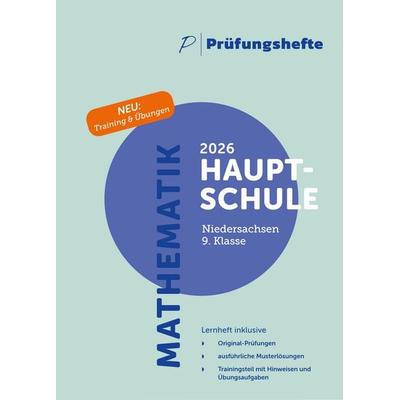 Prüfungsheft & Training - 2026 Mathematik Hauptschule 9. Klasse – Niedersachsen – Original-Prüfungen und Lösungen, Taschenbuch von , Prüfungshefte