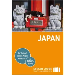 Stefan Loose Reiseführer Japan, Reisebücher von Isa Ducke, Axel Schwab, Katharina Grimm, Natascha Thoma, Hartmut Pohling, Jessika Zollickhofer, Birgit Bianca Fürst