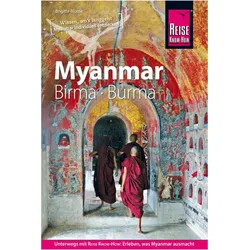 Reiseführer Myanmar, Birma, Burma, Ratgeber von Brigitte Blume