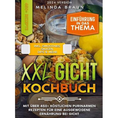 XXL Gicht Kochbuch, Gebundene Ausgabe von Melinda Braun, Bookmundo, 978-94-037-2774-5
