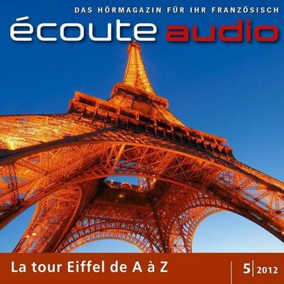 Französisch lernen Audio - Der Eiffelturm - France Arnaud, Audio, 4056198060100