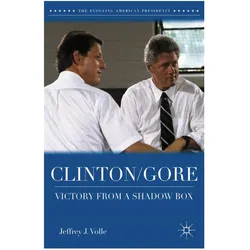 Clinton/Gore, Fachbücher von Jeffrey J Volle, Jeffrey J. Volle