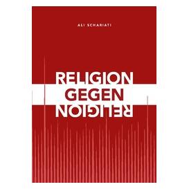 Umbreit Religion gegen Religion (Deutsch, Softcover, Ali Schariati) (69155574)