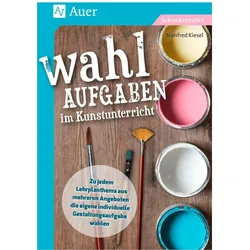 Wahlaufgaben im Kunstunterricht Kl. 5-7, Schulbücher von Manfred Kiesel
