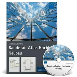 Baudetail-Atlas Hochbau Neubau, Fachbücher von Rudolf Lückmann, Franziska Pietryas
