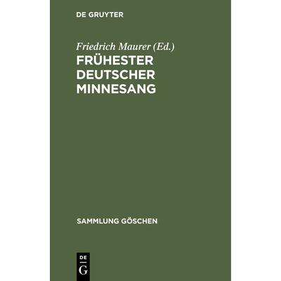 Frühester deutscher Minnesang, Gebundene Ausgabe von , De Gruyter Oldenbourg, 978-3-11-100906-3
