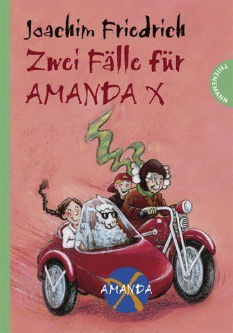 Joachim Friedrich - Zwei Fälle für Amanda X: Amanda und die Detektive / Bella und der Poltergeist. Sammelband - Preis vom 10.10.2026 11:48:34 h