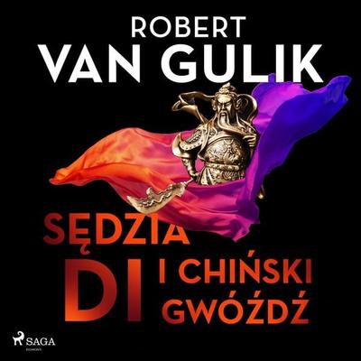 Sędzia Di i chiński gwóźdź - Robert van Gulik, Audio, 9788726871272