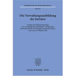 Die Verwaltungsausbildung der Juristen., Fachbücher