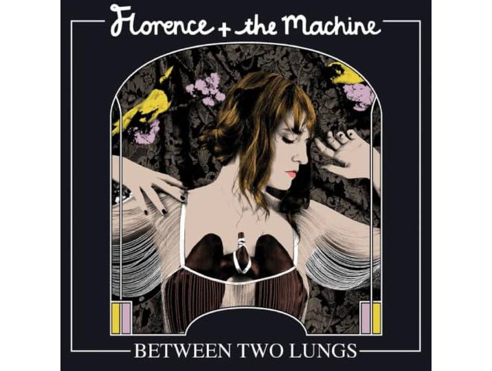 Florence + The Machine - Between Two Lungs