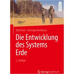 Die Entwicklung des Systems Erde, Fachbücher von Olaf Elicki, Christoph Breitkreuz