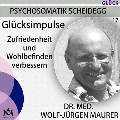 Glücksimpulse - Dr. med. Wolf-Jürgen Maurer, Audio, 4057664235039