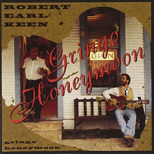 Keen, Robert Earl - Gringo Honeymoon - Preis vom 15.10.2026 23:06:25 h