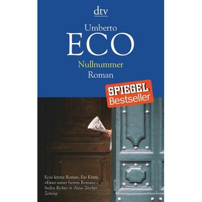 Nullnummer, Taschenbuch von Umberto Eco, dtv