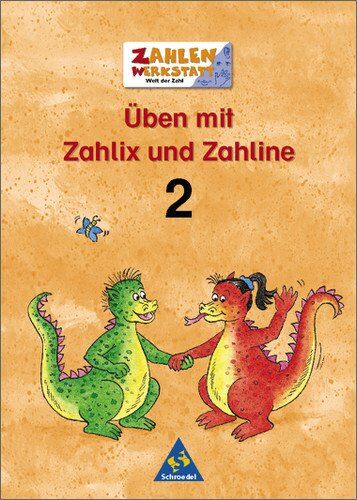 Hans-Dieter Rinkens - Zahlenwerkstatt - Welt der Zahl. Welt der Zahl: Üben mit Zahlix und Zahline: Üben 2 - Preis vom 30.09.2026 09:01:18 h
