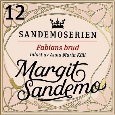 Fabians brud - Margit Sandemo, Audio, 9789178751457