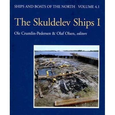 The Skuldevel Ships I, Gebundene Ausgabe von Ole Crumlin-Pedersen, Viking Ship Museum/National Museum of Denmark, 978-87--8518046-9