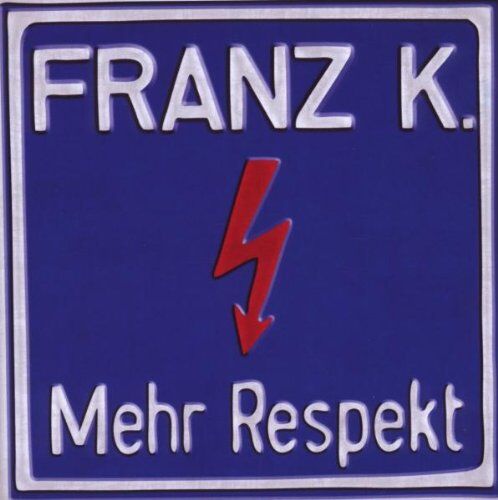 K Franz - Mehr Respekt - Preis vom 09.10.2026 07:28:09 h