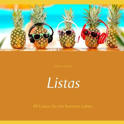 Listas, Taschenbuch von Christin Lemke, BoD – Books on Demand, 978-3-7392-0169-6