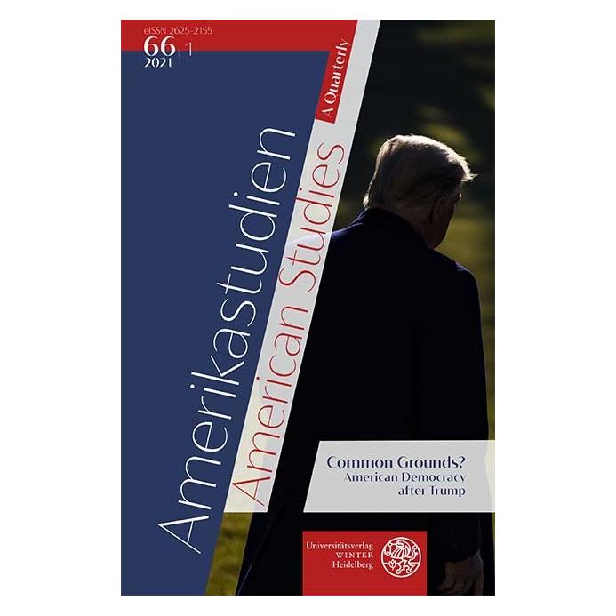 Winter Amerikastudien / American Studies. A Quarterly. Vol. 66:1 (2021) (Englisch, Softcover, Birgit Däwes, Boris Vormann, Carmen Birkle, Cedric Essi, Heike Paul) (56184472)