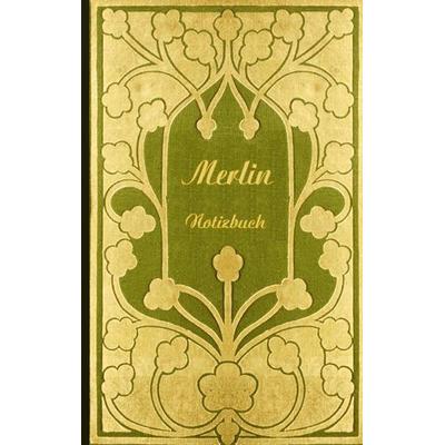 Merlin (Notizbuch), Taschenbuch von Luisa Rose, BoD – Books on Demand, 978-3-7431-1474-6