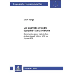 Die langfristige Rendite deutscher Standardaktien, Fachbücher von Ulrich Ronge