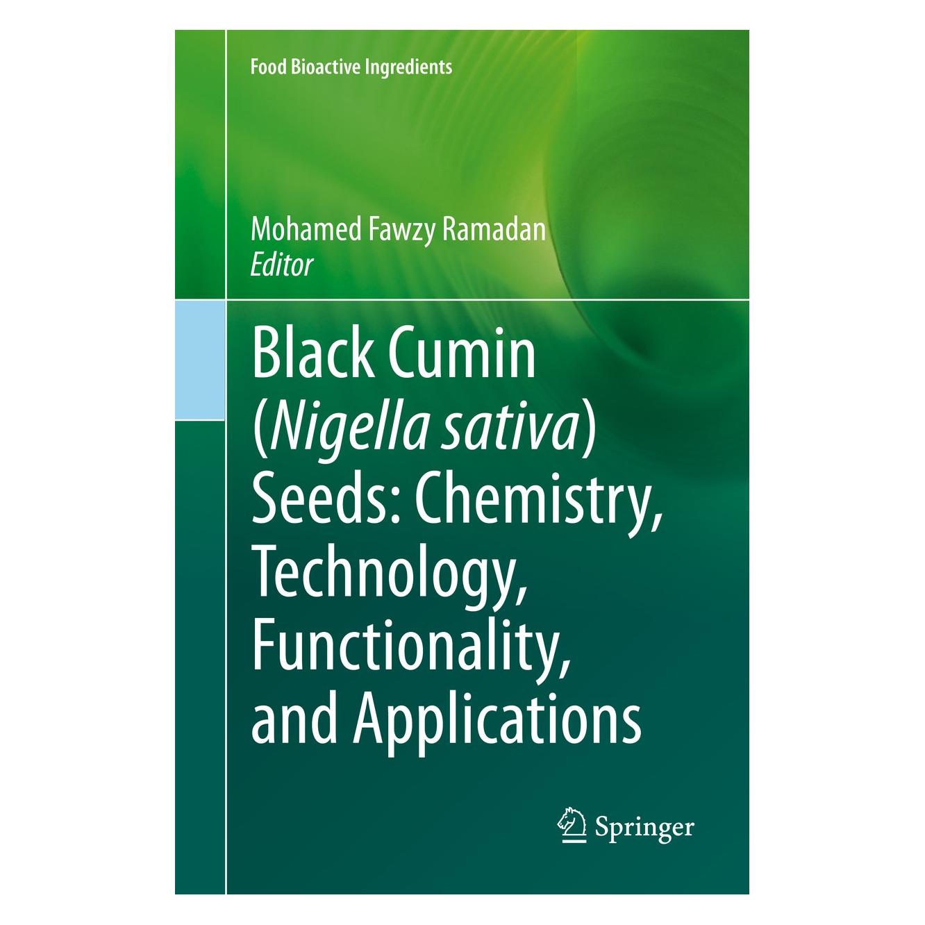 Springer Black cumin (Nigella sativa) seeds: Chemistry, Technology, Functionality, and Applications (Englisch, Hardcover, Mohamed Fawzy Ramadan) (9783030487973)