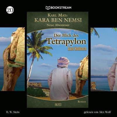 Der Blick des Tetrapylon - Karl May,Axel J. Halbach, Audio, 9783991403074