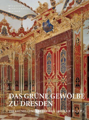 Staatliche Kunstsammlungen Dresden - Das Grüne Gewölbe zu Dresden - Preis vom 09.10.2026 07:28:09 h