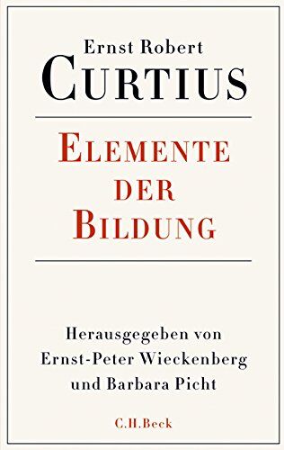 Curtius, Ernst Robert - Elemente der Bildung - Preis vom 14.10.2026 23:07:16 h