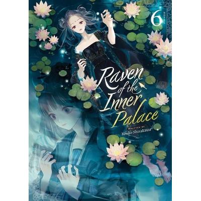 Raven of the Inner Palace (Light Novel) Vol. 6, Taschenbuch von Kouko Shirakawa, Seven Seas