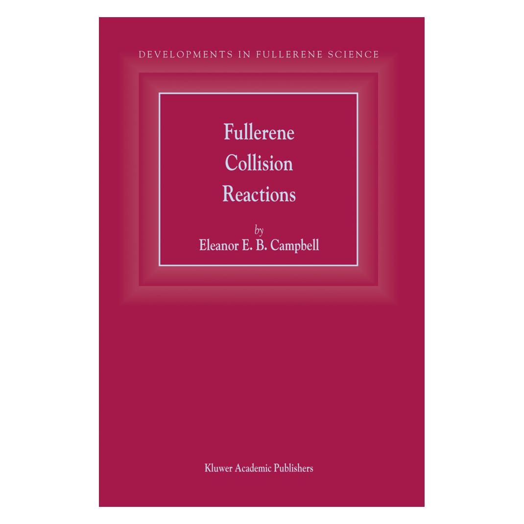 Springer Fullerene Collision Reactions (Englisch, Softcover, E.E. Campbell) (55373794)