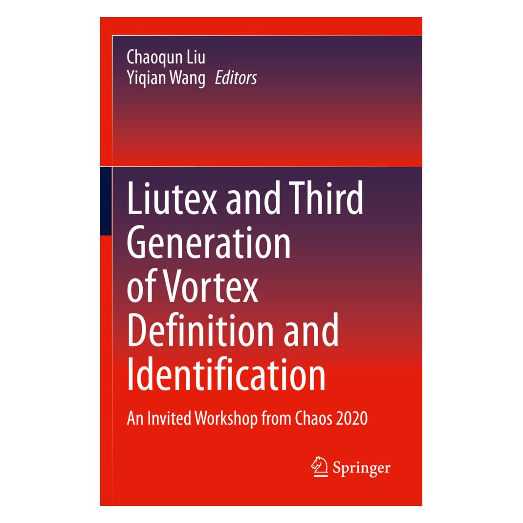 Springer Liutex and Third Generation of Vortex Definition and Identification (Englisch, Softcover, Chaoqun Liu, Yiqian Wang) (56872439)