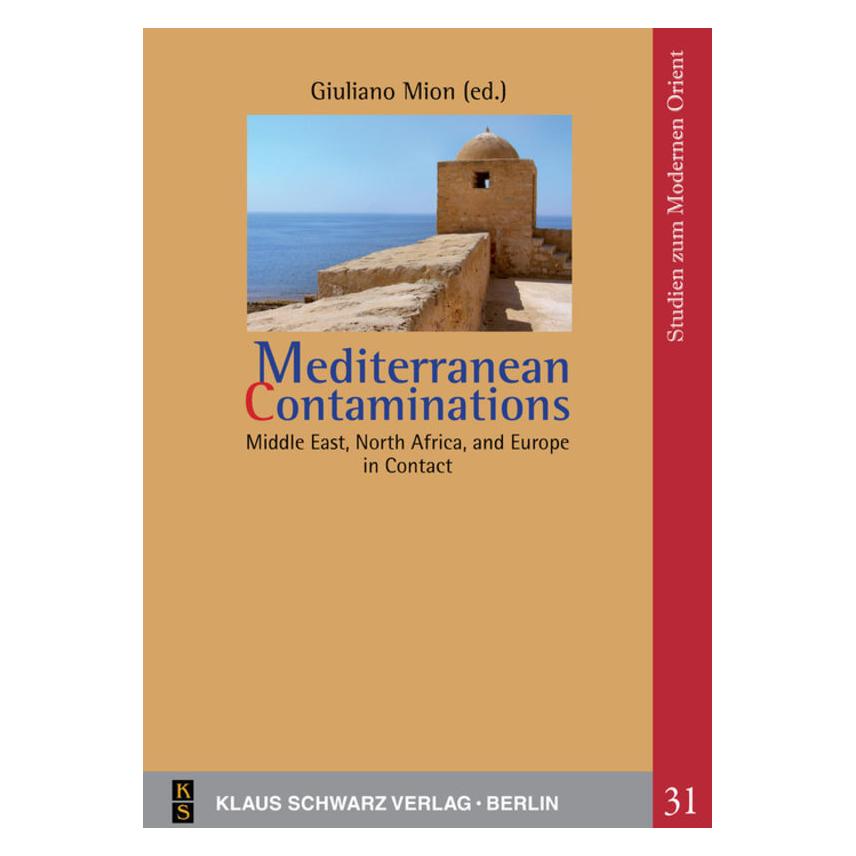 De Gruyter Mediterranean Contaminations (Englisch, Giuliano Mion) (56822700)
