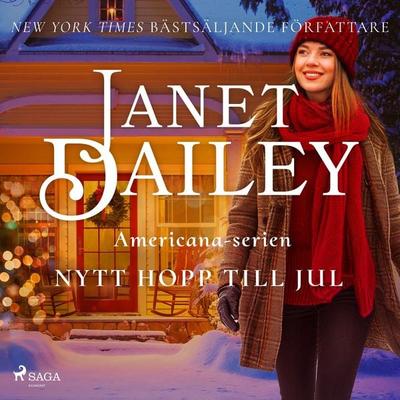 Nytt hopp till jul - Janet Dailey, Audio, 9788727178196