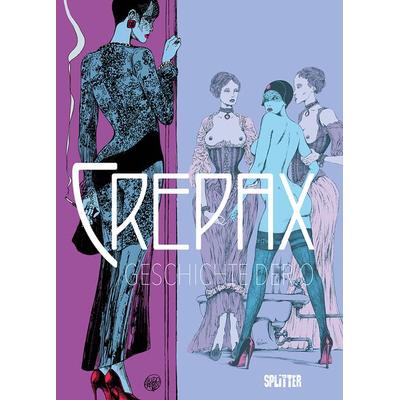 Crepax: Geschichte der O, Gebundene Ausgabe von Guido Crepax, Splitter-Verlag, 978-3-9872127-1-0