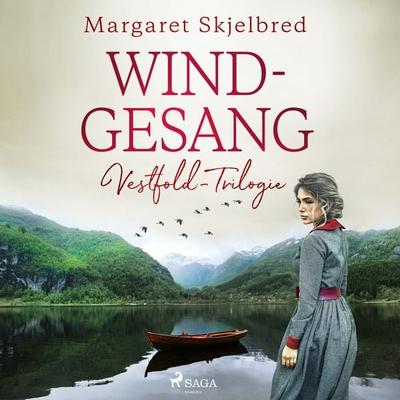 Windgesang - Vestfold-Trilogie - Margaret Skjelbred, Audio, 9788728456507