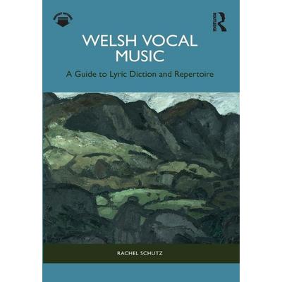 Welsh Vocal Music, Taschenbuch von Rachel Schutz, Taylor & Francis, 978-1-03-238881-6