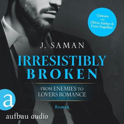 Irresistibly Broken - Julie Saman, Audio, 9783757016852