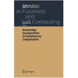Knowledge Incorporation in Evolutionary Computation, Fachbücher von Yaochu Jin