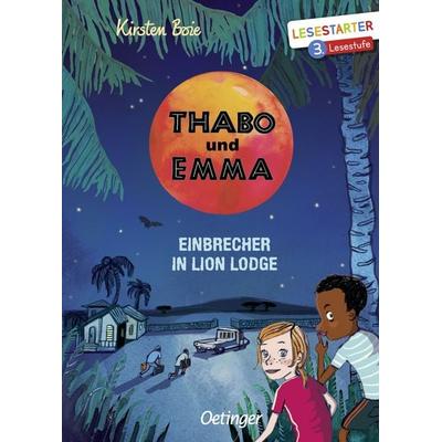 Thabo und Emma. Einbrecher in Lion Lodge, Gebundene Ausgabe von Kirsten Boie, Verlag Friedrich Oetinger GmbH, 978-3-7891-1069-6