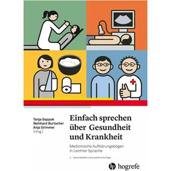 Einfach sprechen über Gesundheit und Krankheit, Fachbücher von Tanja Sappok, Annette Kitzinger, Reinhard Burtscher, Anja Grimmer