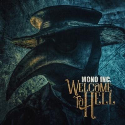 Welcome To Hell - Mono Inc, CD