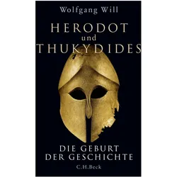Herodot und Thukydides, Sachbücher von Wolfgang Will
