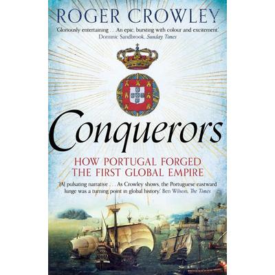 Conquerors, Taschenbuch von Roger Crowley, Faber & Faber, 978-0-571-29090-1