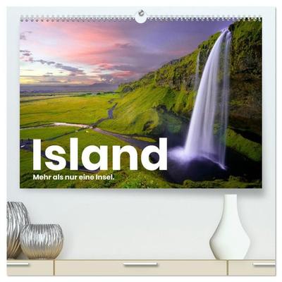 Island - Mehr als nur eine Insel. (hochwertiger Premium Wandkalender 2027 DIN A2 quer), Kunstdruck in Hochglanz