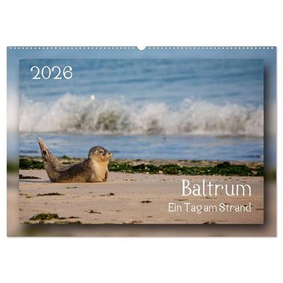 Baltrum - Ein Tag am Strand (Wandkalender 2026 DIN A2 quer), CALVENDO Monatskalender