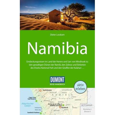 DUMONT Reise-Handbuch Reiseführer Namibia, Taschenbuch von Dieter Losskarn, MairDuMont, 978-3-616-01681-8